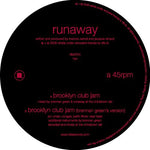 the album cover for RUNAWAY - Brooklyn Club Jam