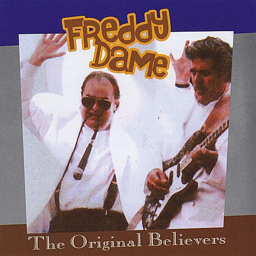 the album cover for Freddy Dame - Original Believers