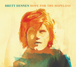 Brett Dennen - Esperanza para los desesperados (CD)