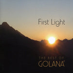 the album cover for Golana - First Light: The Best Of Golana