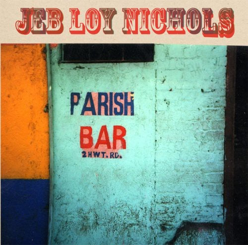 ジェブ・ロイ・ニコルズ - Parish Bar (レコード)