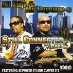 the album cover for Lil' Flip - Still Connected [Pt. 3]