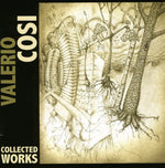 the album cover for Valerio Cosi - Collected Works