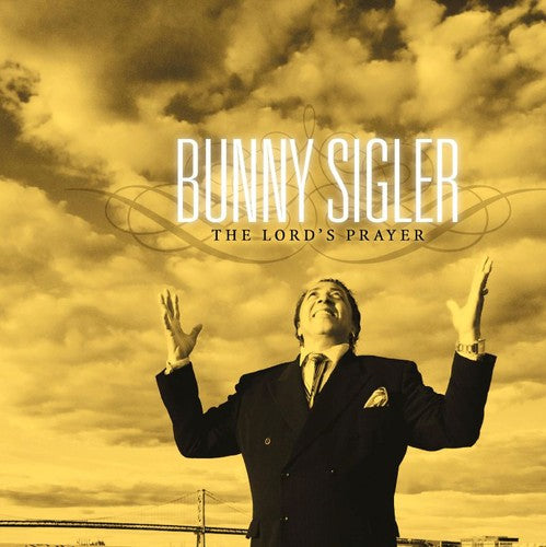 the album cover for Bunny Sigler - Lord's Prayer