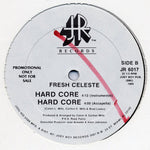 Fresh Celeste : Hard Core (12", Promo)