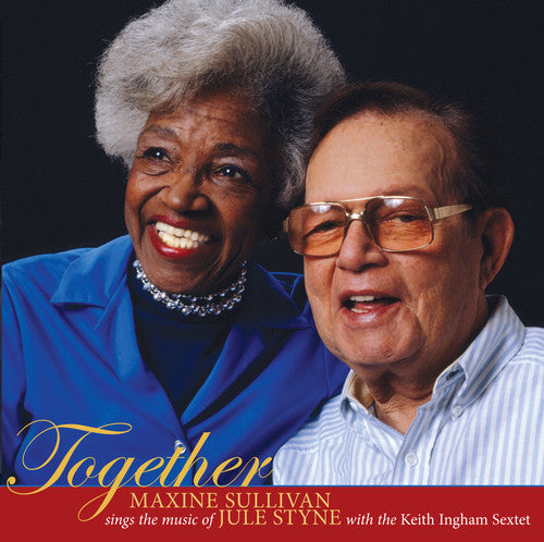 the album cover for Maxine Sullivan - Together: Maxine Sullivan Sings The Music Of Jule Styne