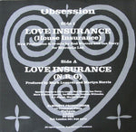 Obsession : Love Insurance (House & N.R.G. Mixes) (12")
