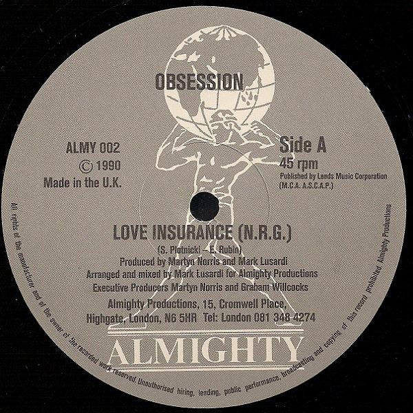 Obsession : Love Insurance (House & N.R.G. Mixes) (12")