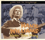 the album cover for Hank Williams - Rockin' Chair Money-Gonna Shake This Shack Tonig [Import]