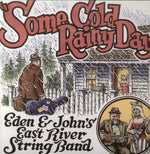 East River String Band - Un día frío y lluvioso (Vinilo)