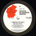 Brothers On Organised Missions : Delivering The Answer (12")