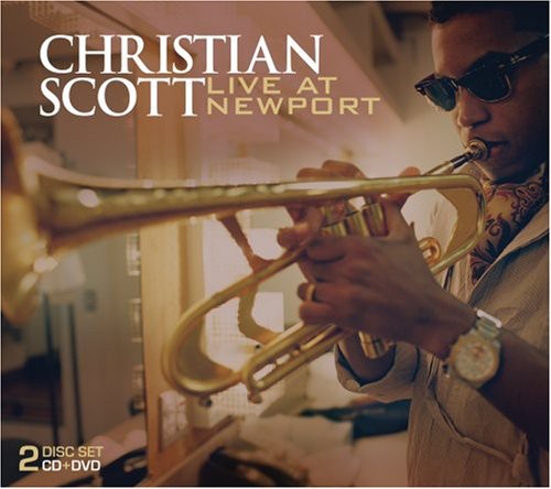the album cover for Christian Scott - Live At The Newport Jazz Festival [Digipak] [CD/DVD Combo]