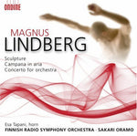 the album cover for Sakari Oramo - Sculpture / Campana in Aria / Concerto for Orch