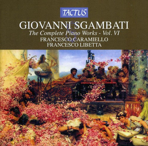 the album cover for Francesco Caramiello - Complete Piano Works 6