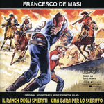 the album cover for Il Ranch Degli Spietati / OST - Il Ranch Degli Spietati (The Man From Oklahoma) / Una Bara Per Lo Sceriffo (Lone and Angry Man) (Original Motion Picture Soundtr