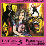 the album cover for La Casa 3 / Frankenstein / OST - La Casa 3 (Ghosthouse) / Frankenstein 2000: Ritorno Dalla Morte (Original Soundtracks)