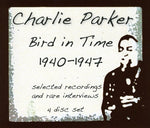 the album cover for Charlie Parker - Bird In Time 1940-1947