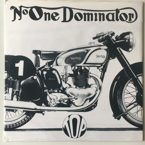 Top : Number One Dominator (12", Single, Ltd)