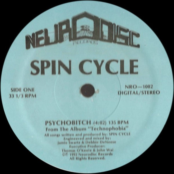 Spin Cycle (2) : Psychobitch (12")