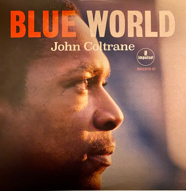 John Coltrane : Blue World (LP, Album, Mono, Club, Ltd, Num, Blu)