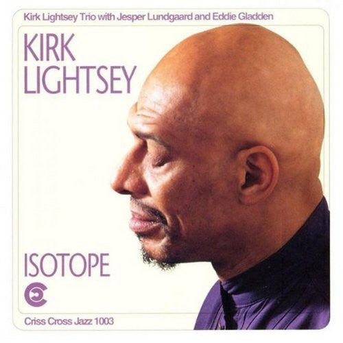 the album cover for Kirk Lightsey - Isotope