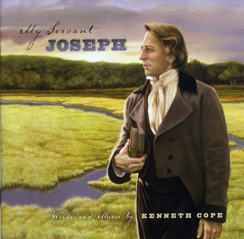 Kenneth Cope - Mi siervo José (edición del 200.º aniversario) (CD)