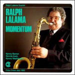 the album cover for Ralph Lalama - Momentum