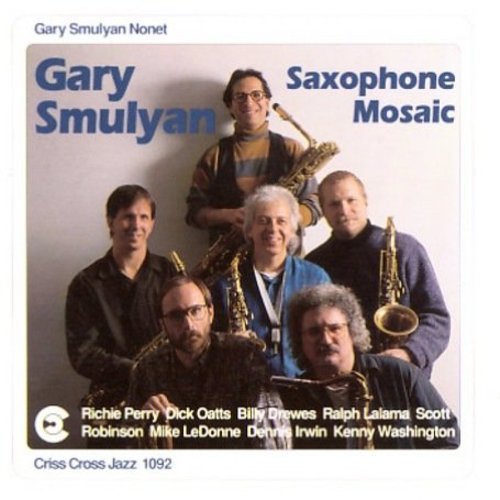 the album cover for Gary Smulyan - Saxophone Mosaic