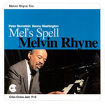 the album cover for Melvin Rhyne - Mel's Spell