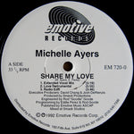 Michelle Ayers : Share My Love (12")