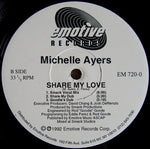 Michelle Ayers : Share My Love (12")