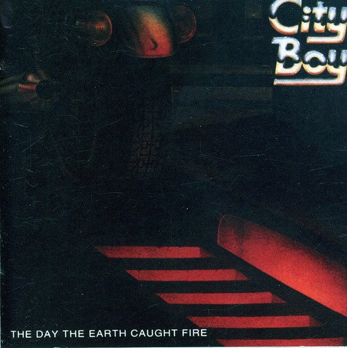 City Boy - Day the Earth Caught Fire (CD)