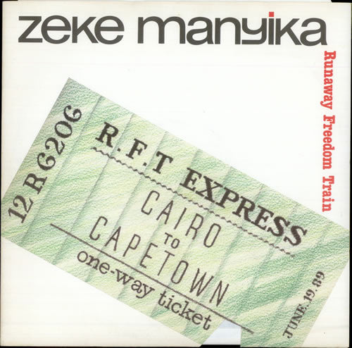 Zeke Manyika : Runaway Freedom Train (12")