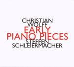 the album cover for C Wolff - Early Piano Pieces
