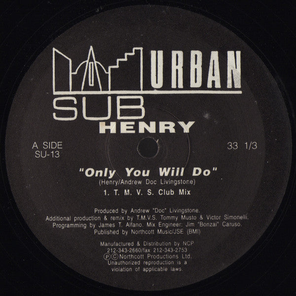 Henry : Only You Will Do (12")