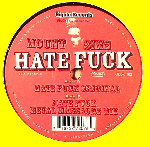 Mount Sims : Hate Fuck (12")