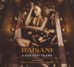 Raisani: 5 Golden Years (CD)