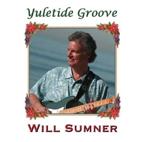 the album cover for Will Sumner - Yuletide Groove