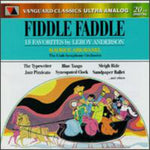 the album cover for Anderson / Abravanel / Utah Symphony Orchestra - Fiddle Faddle