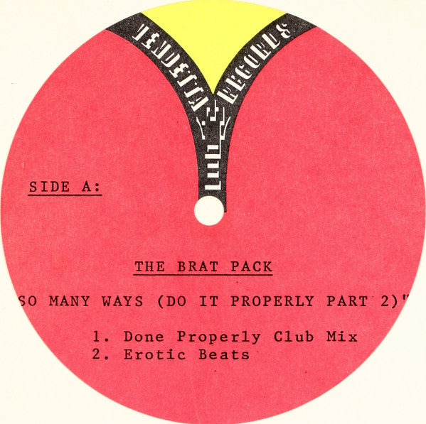 The Brat Pack : So Many Ways (Do It Properly Part II) (12", Single, TP)