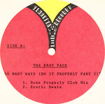The Brat Pack : So Many Ways (Do It Properly Part II) (12", Single, TP)