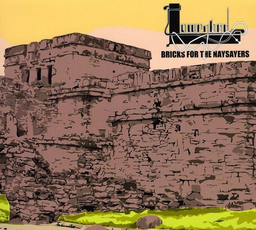 the album cover for Lowenbad - Bricks for the Naysayers