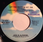 Eric B. & Rakim : Let The Rhythm Hit 'Em (7")