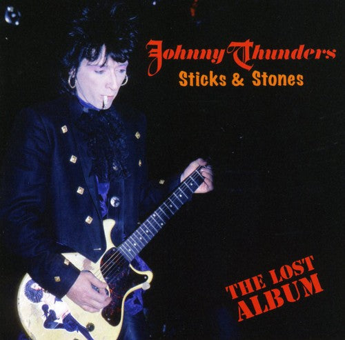 Johnny Thunders - Palos y piedras: El álbum perdido (CD)