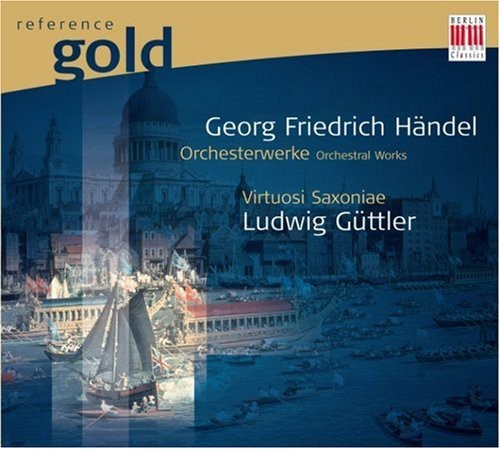 the album cover for G.F. Handel - Orchestral Works [Digipak]