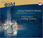 the album cover for G.F. Handel - Orchestral Works [Digipak]