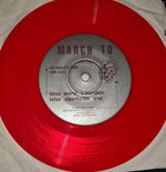 Unknown Artist : March To (7", Red)