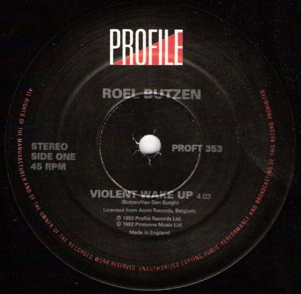 Roel Butzen : Violent Wake-Up (12")