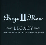 the album cover for Boyz II Men - Legacy-The Greatest Hits Collection [Import]