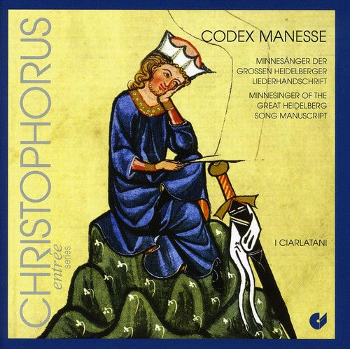 the album cover for Ciarlatani, I - Codex Manesse